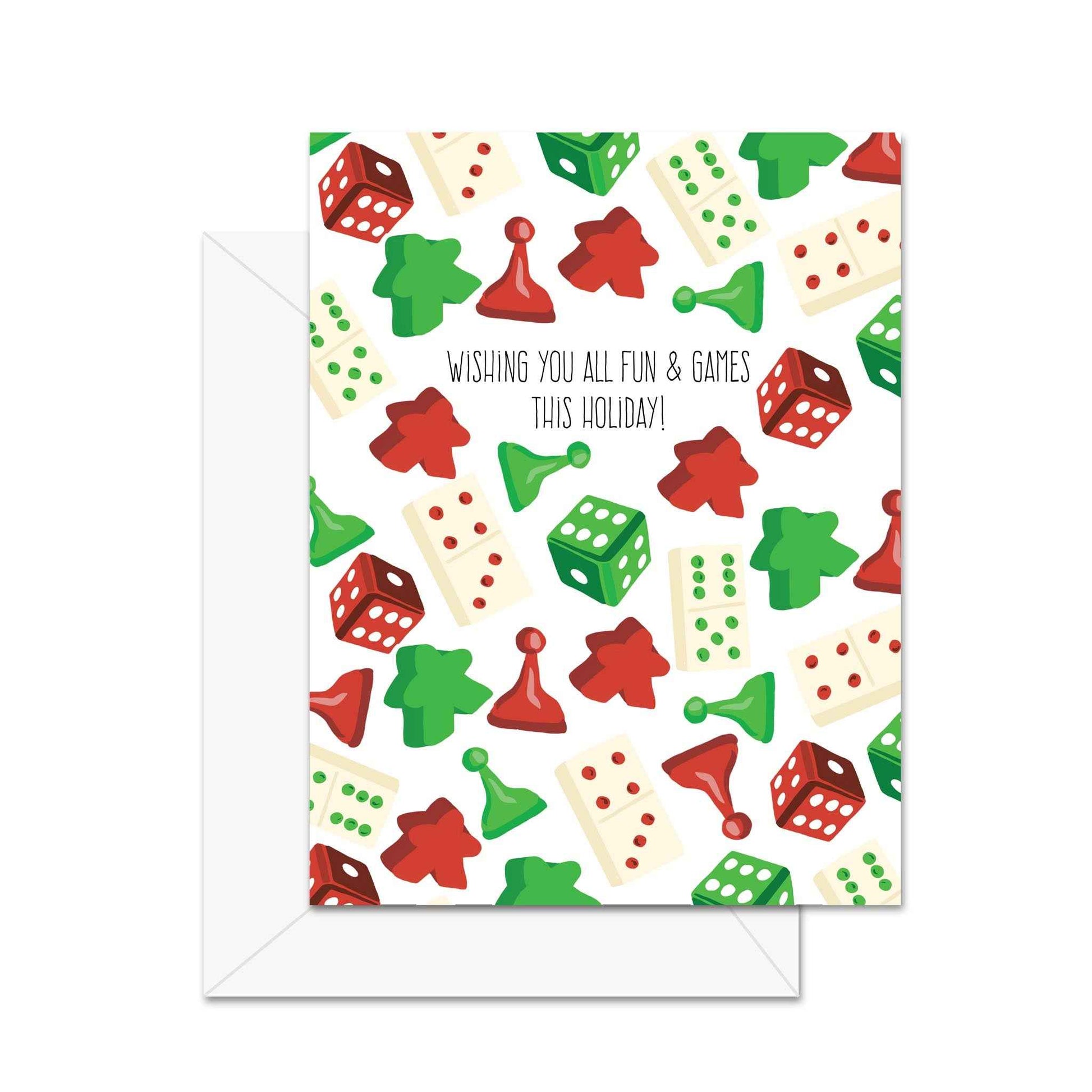 Wishing You All Fun & Games This Holiday! - Greeting Card