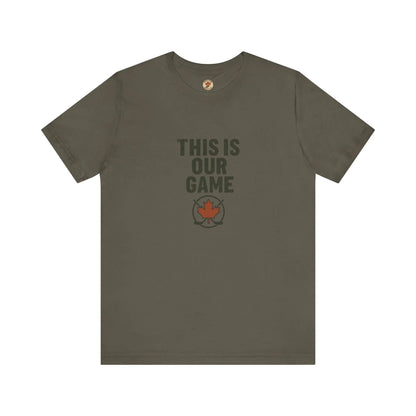 This Is Our Game Women's T-Shirt – Canada Maple Leaf Tee