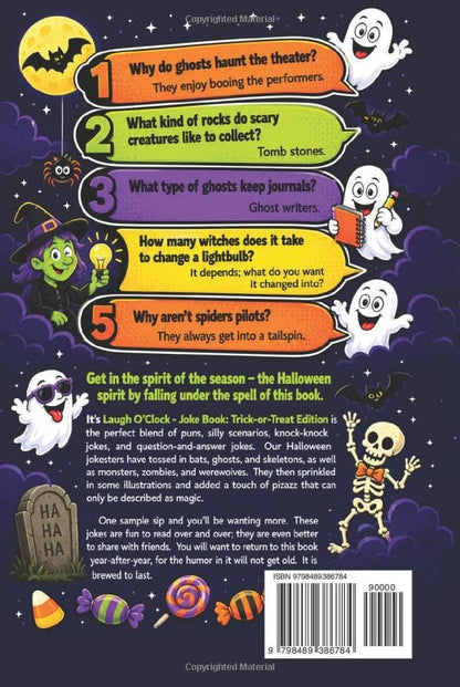 It's Laugh O'Clock Joke Book - Trick or Treat Edition: Halloween Fun for Boys and Girls Age 6, 7, 8, 9, 10, 11 - Spooky Gift for Kids and Family