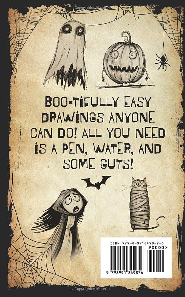 31 Days of Baby Boos and Spooky Dudes: 31 Halloween and Inktober Drawing Prompts with Step-by-Step Instructions so You Can't Go Wrong!