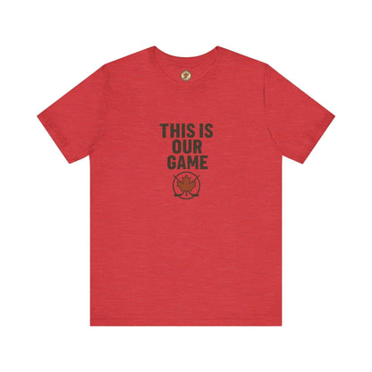 Canada Maple Leaf Hockey T-Shirt – This Is Our Game Tee