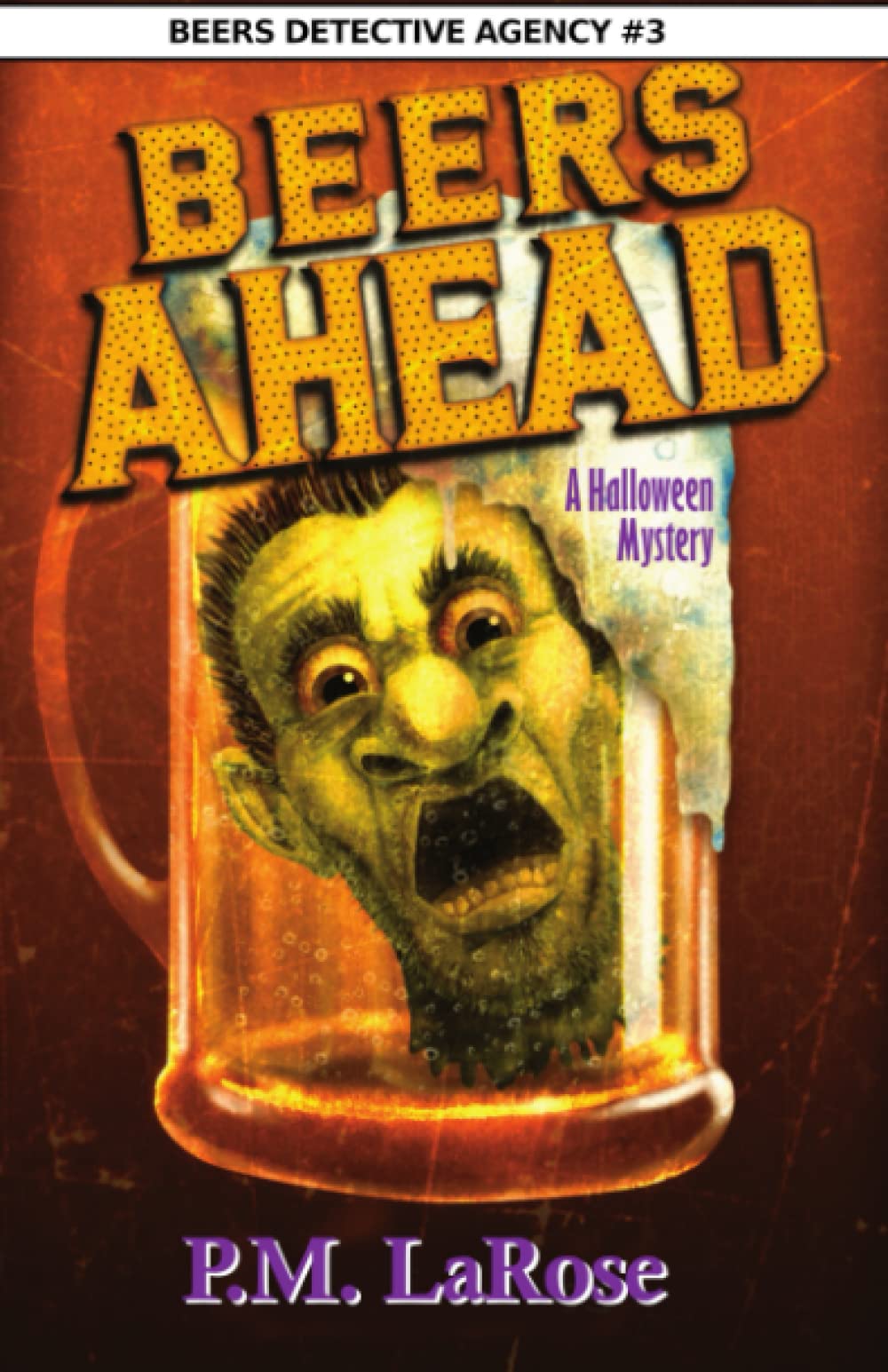 Beers Ahead: A Halloween Mystery
