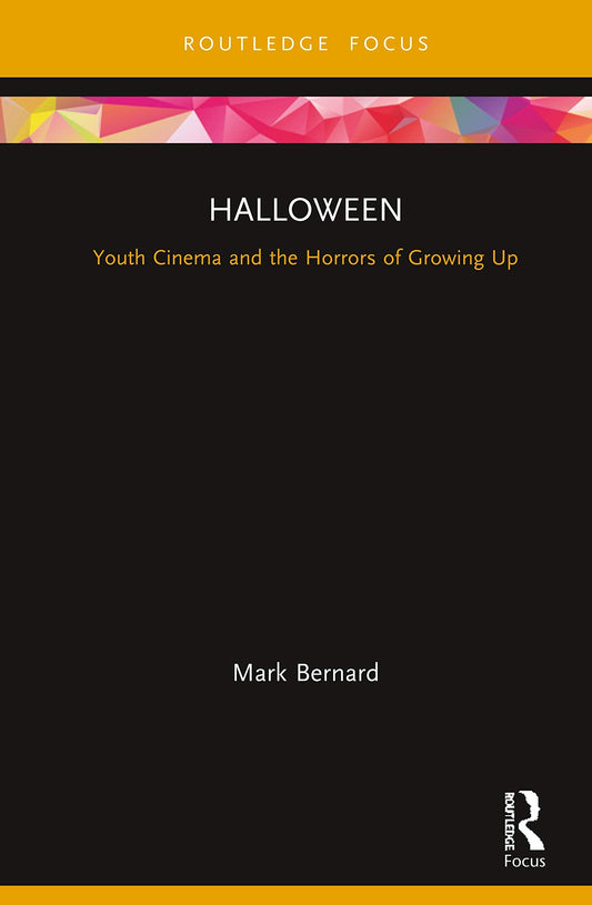 Halloween: Youth Cinema and the Horrors of Growing Up