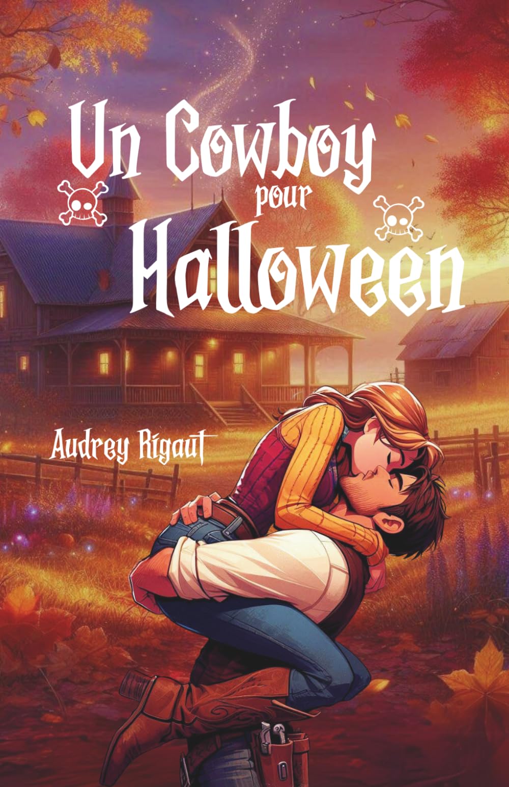 Un Cowboy pour Halloween: Une romance small town tendre et passionnée, où l'amour, la famille et la reconstruction se mêlent au cœur du Ranch Ovalia.
