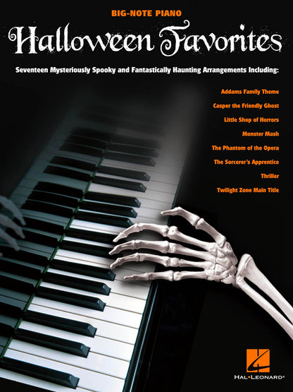 Halloween Favorites Big Note Piano Songbook | 17 Spooky and Haunting Music Themes for Beginners and Advanced Players | Easy Piano Sheet Music for Halloween Party