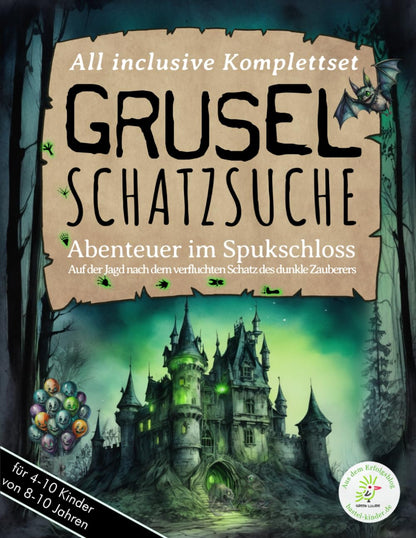 Grusel-Schatzsuche: Abenteuer im Spukschloss - Auf der Jagd nach dem verfluchten Schatz des dunklen Zauberers - Deine perfekt vorbereitete Schnitzeljagd für Kindergeburtstag oder Halloween: Komplettset Grusel-Schatzsuche "Spukschloss", Alter: 8-10 Jahre