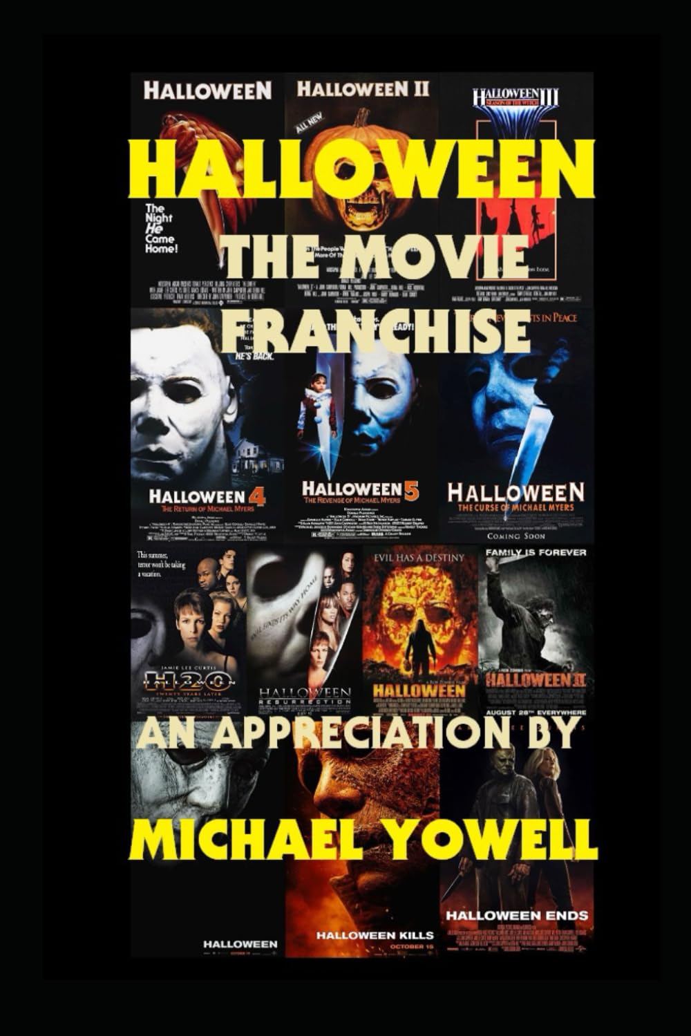 Halloween: The Movie Franchise