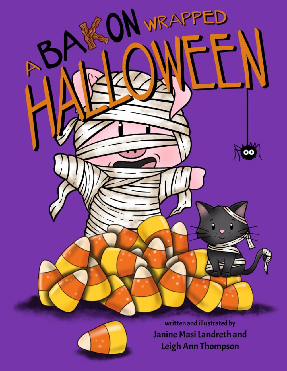 A BaKon Wrapped Halloween: A funny Halloween book for children