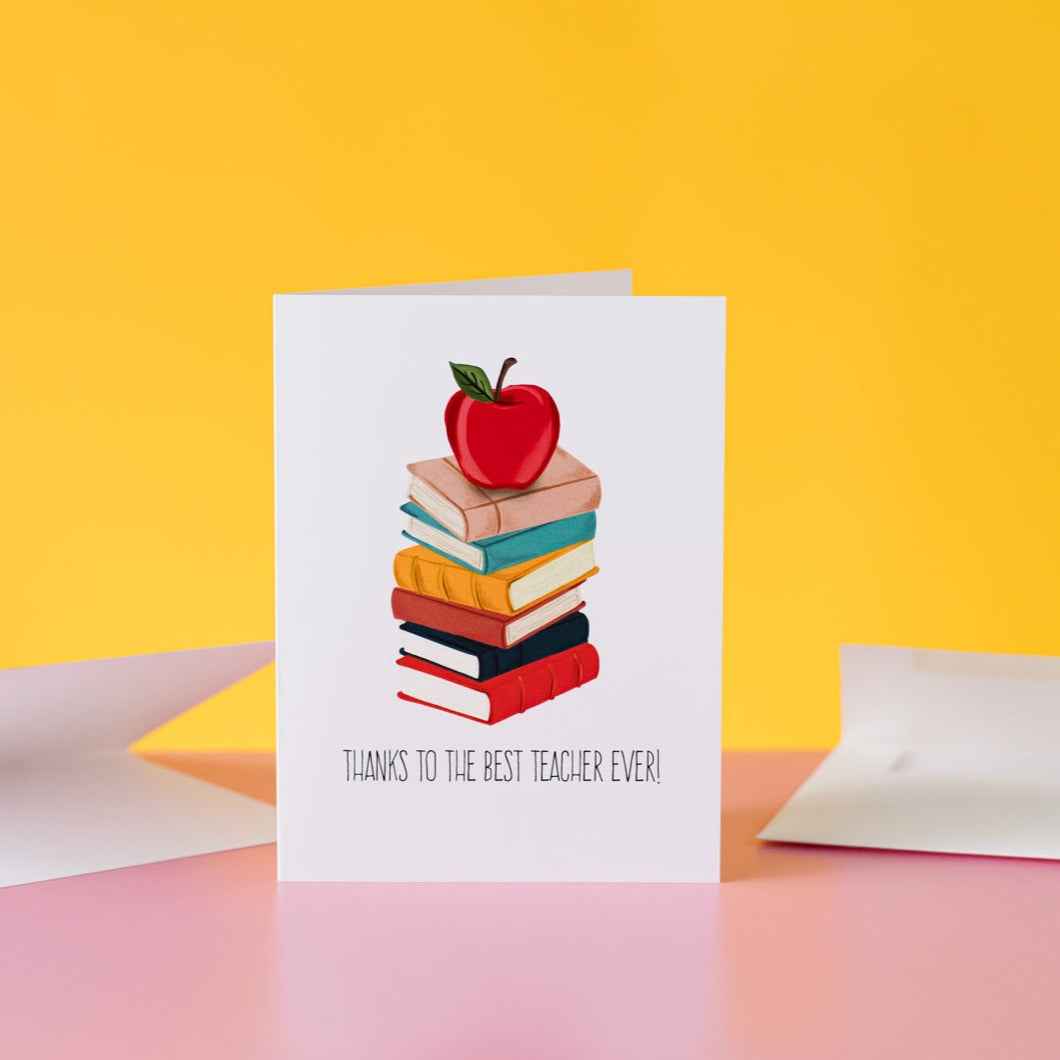 Thanks To The Best Teacher Ever! Greeting Card