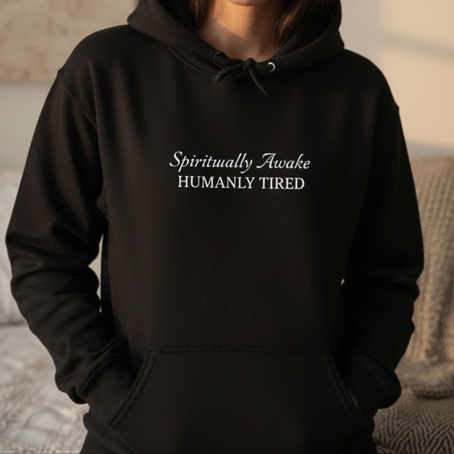 Spiritually Awake Humanly Tired Hoodie | Funny Spiritual Gift for Women | Pullover