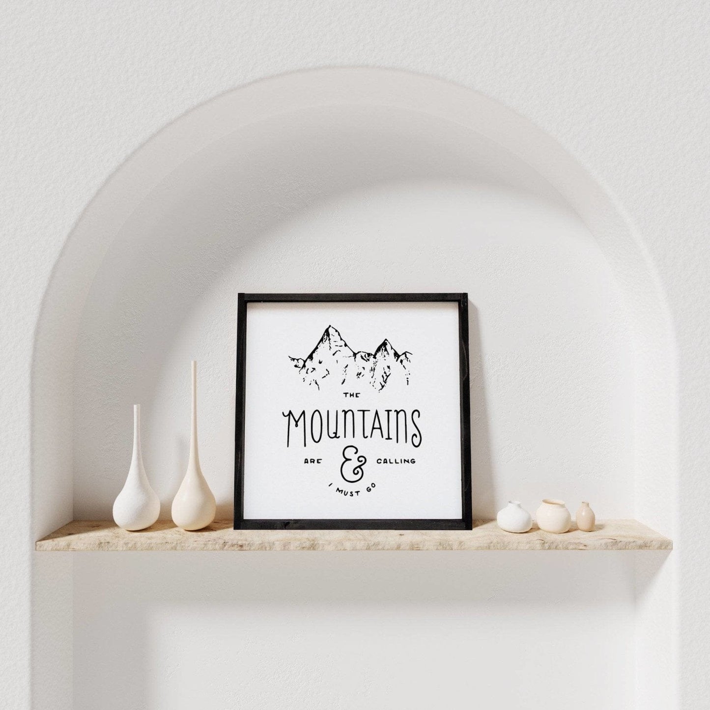 Die Berge rufen Holzschild