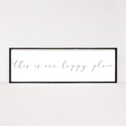 This Is Our Happy Place Wood Sign